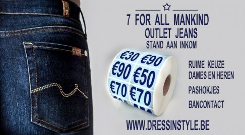 7 FOR ALL MANKIND OP DE KLEDINGBEURS IN KORTRIJK XPO OP ZONDAG 18 MAART VAN 11 tot 18 UUR