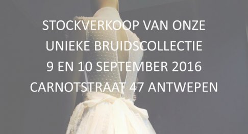 Stockverkoop bruidswinkel Le Chapeau