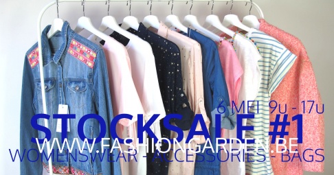You're invited : STOCKSALE #1  www.FASHIONGARDEN.be
