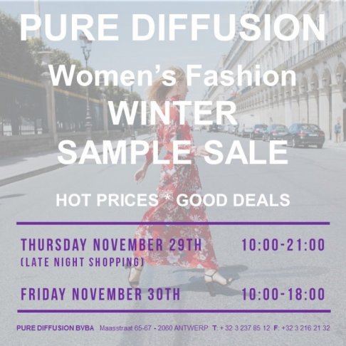 Stock Sale * Sample Sale * Pure Diffusion * Antwerpen * 29/11/2018 - 30/11/2018