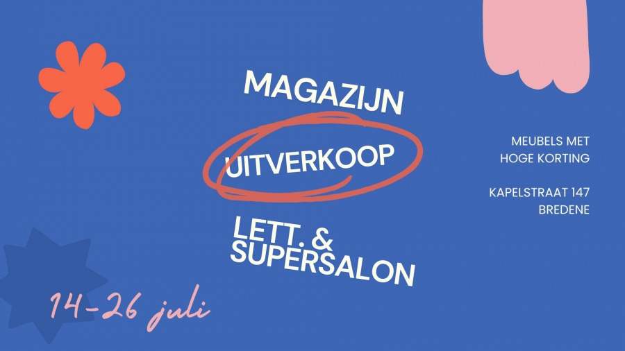 Magazijn uitverkoop LETT en Supersalon