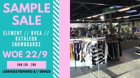 Sample sale Element, Bataleon, RVCA