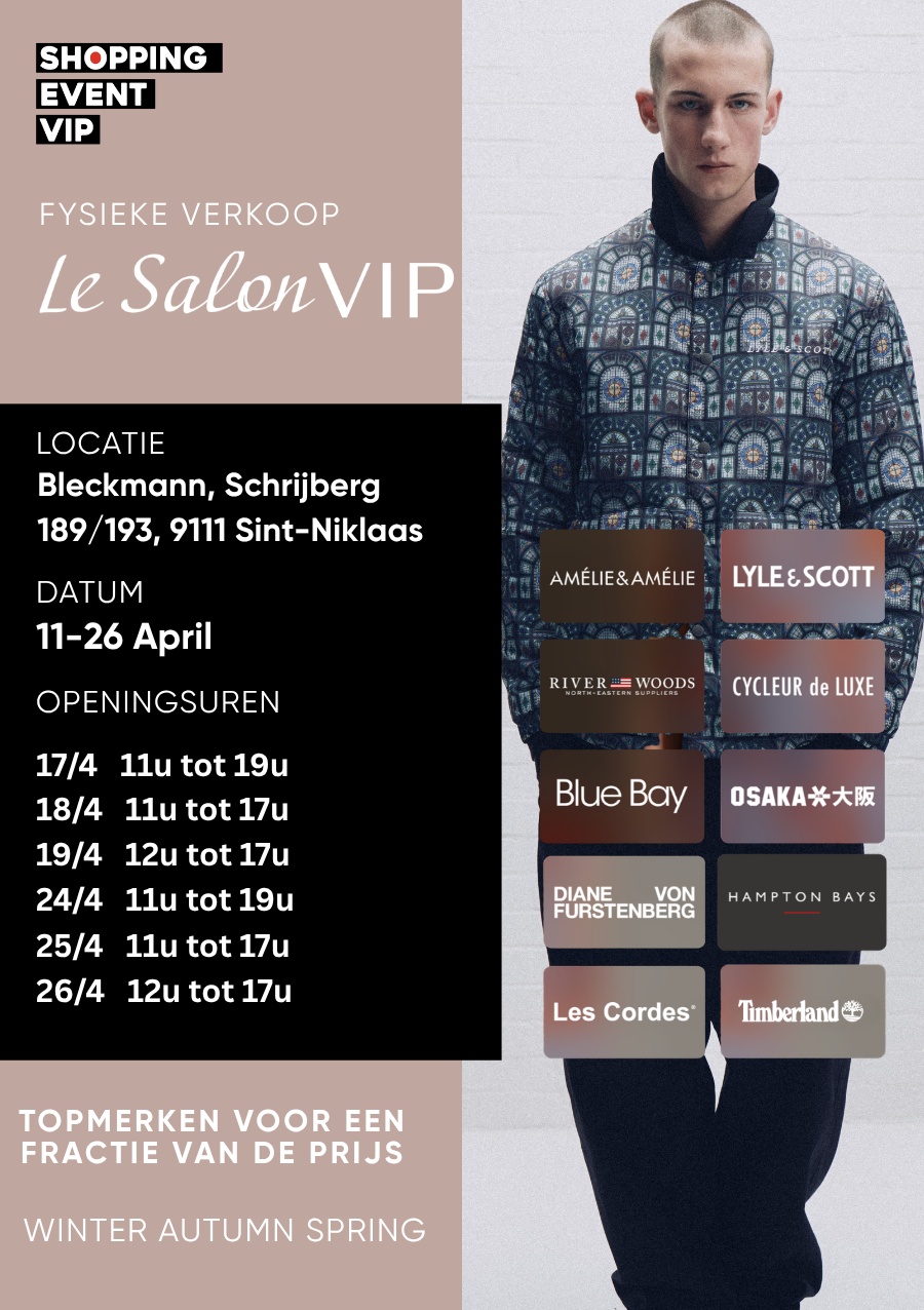Le Salon VIP stockverkoop – Le Salon VIP