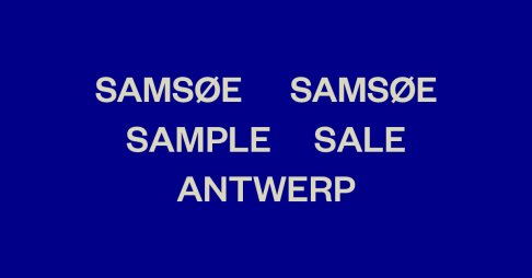 Sample sale SAMSØE SAMSØE