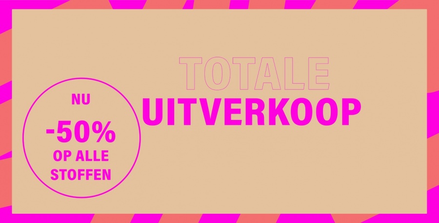 Totale Uitverkoop Soie Unique Stoffen Gent! Nu alles -50%