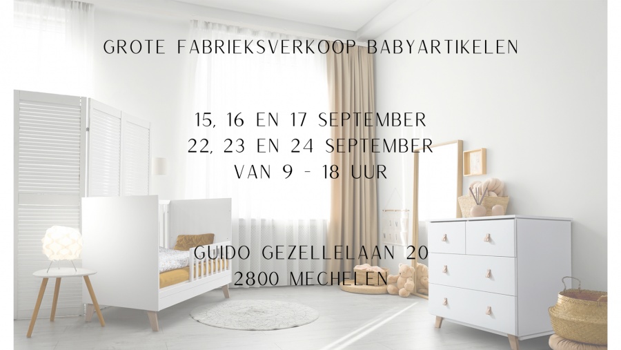 Grote fabrieksverkoop babyartikelen