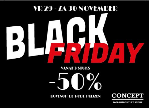 Black Friday -50% op ALLES Concept Fashion Outlet Store Gentbrugge