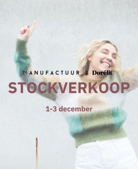 Stocksales & open doors manufactuur & dorélit