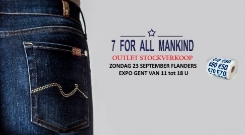 7 FOR ALL MANKIND OUTLET OP DE KLEDINGBEURS IN GENT OP 23 SEPTEMBER