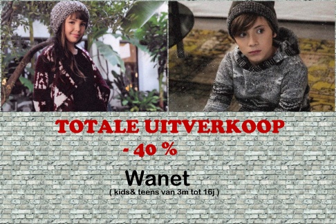 WANET ( kids & teens )   - TOTALE UITVERKOOP 
