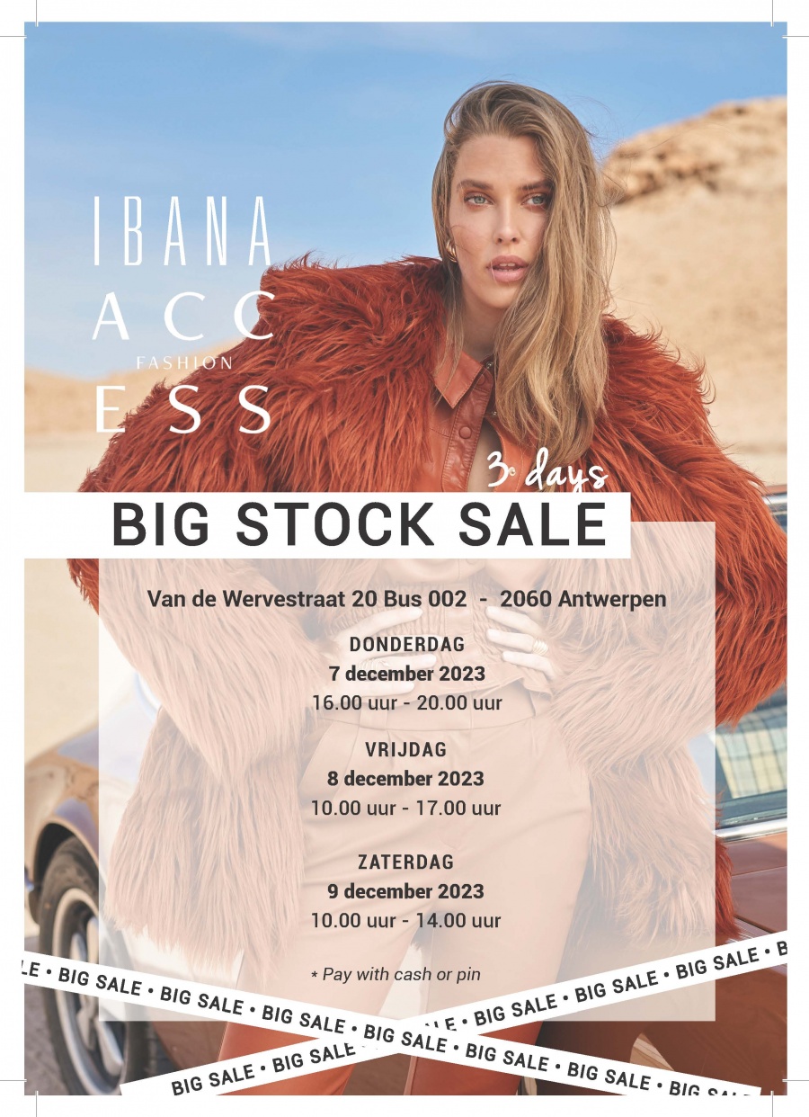 Big stock & sample sale Ibana & Access 