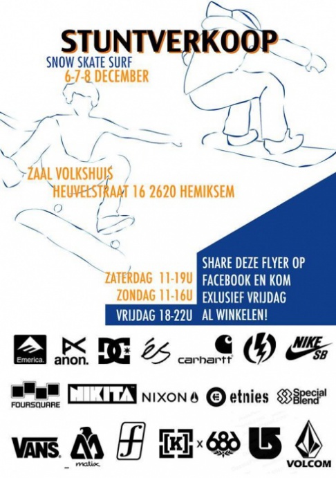 Snow, Skate, Surf STUNTVERKOOP