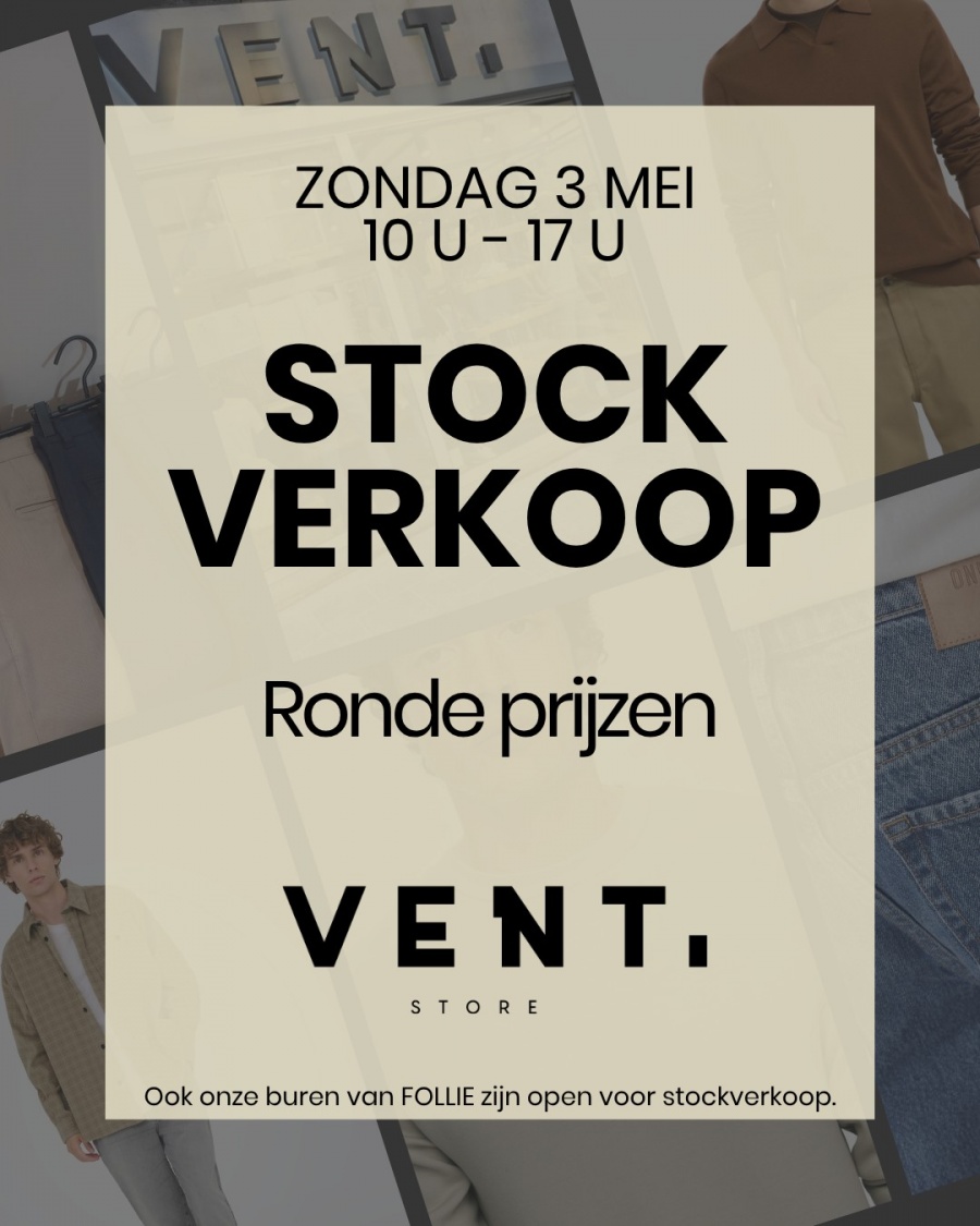 VENT. stockverkoop