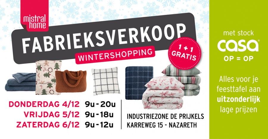 Mistral Home fabrieksverkoop winter editir