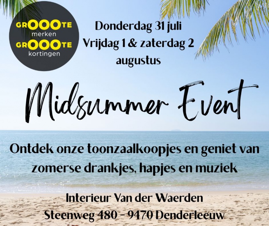 MIdsummer Event: grOOOte merken, grOOOte kortingen