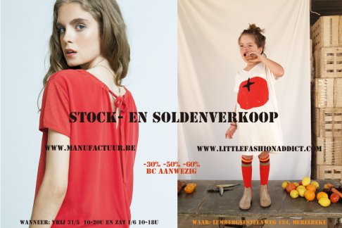 Solden- en stockverkoop Manufactuur.be & Littlefashionaddict.com