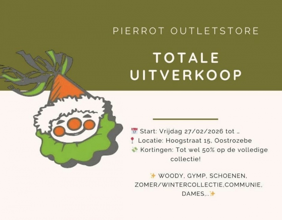 Totale uitverkoop Pierrot Outletstore