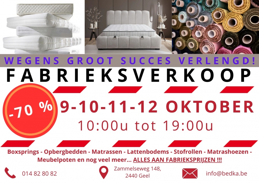 Fabrieksverkoop boxsprings, opbergbedden, matrassen, lattenbodems, stofrollen, meubelpoten, matrashoezen, ...