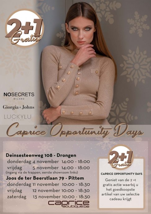 Caprice Opportunity Days Drongen