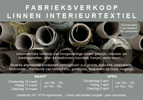 Fabrieksverkoop Linnen Interieurtextiel - Maart 2017