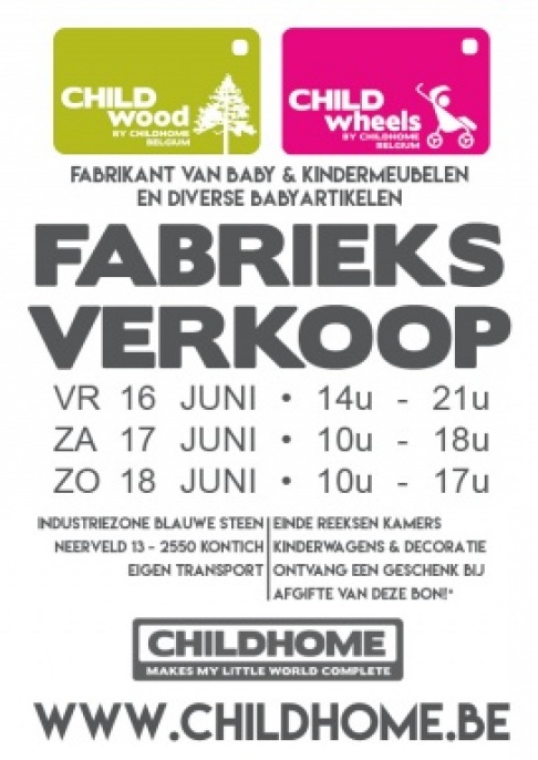 CHILDHOME Stockverkoop / vente d'usine 16-18/06/2017