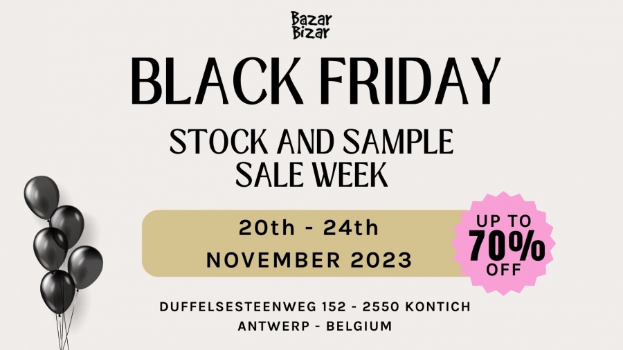 Bazar Bizar Black Friday - Stock & Sample Sale Week