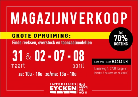 Interieurs Eycken - Magazijnverkoop 'Grote opruiming'