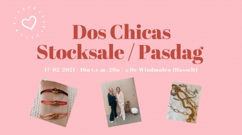 Dos Chicas stocksale