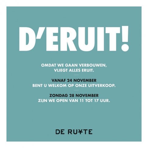 Uitverkoop wegens verbouwingen bij De Ruyte 