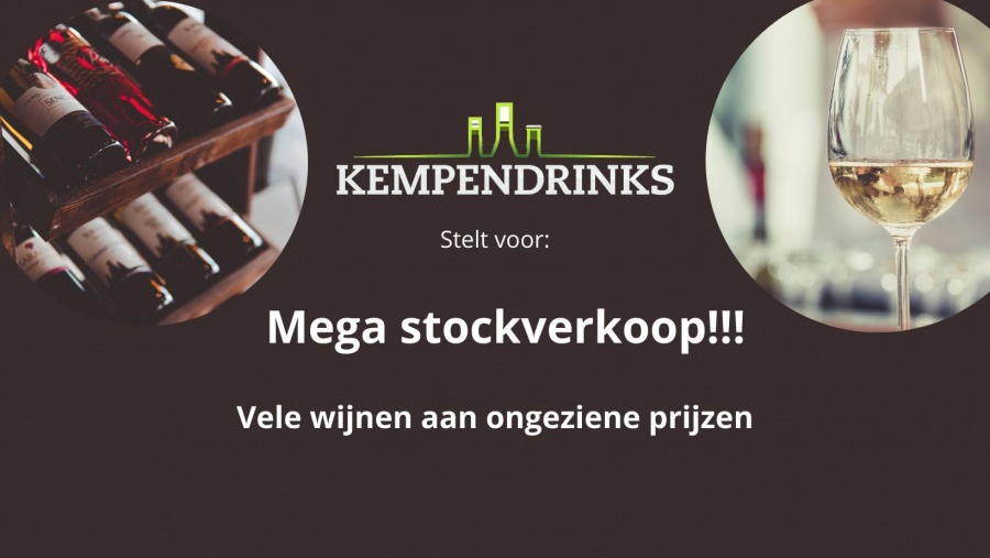 Kempendrinks stockverkoop (wijnen)