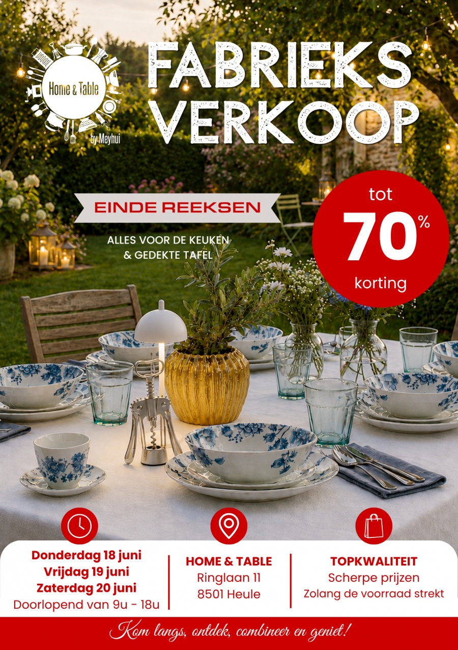Fabrieksverkoop - Alles voor de keuken & gedekte tafel (Home & Table by Meyhui)