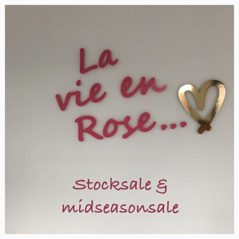 Stocksale and midseasonsale La vie en rose