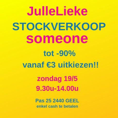 Stockverkoop SOMEONE tot -90%