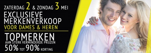 Top merken verkoop : Voor dames & Heren, 2 & 3 mei (super kortingen)