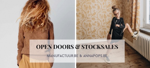 Open Doors & Stocksales manufactuur.be & annapops.be