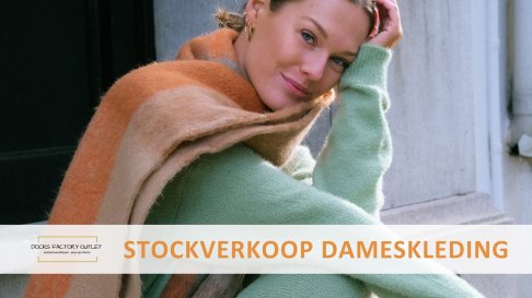 Stockverkoop dameskleding Docks Factory Outlet