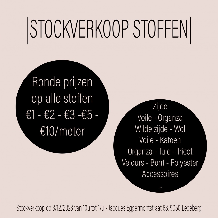 Stockverkoop Stoffen en accessoires bij Soie Unique Ledeberg