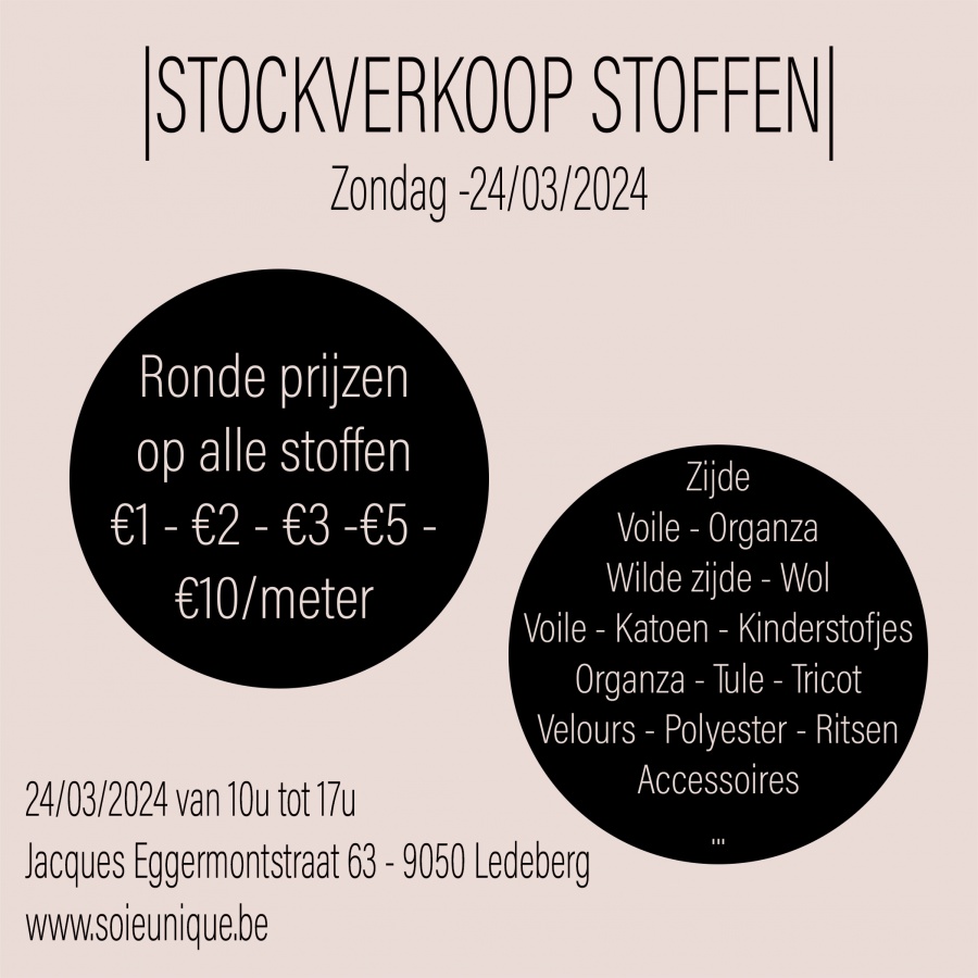 Stockverkoop Stoffen en accessoires bij Soie Unique Ledeberg