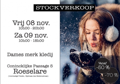 Stockverkoop dames merkkledij op 08 & 09 November te Roeselare