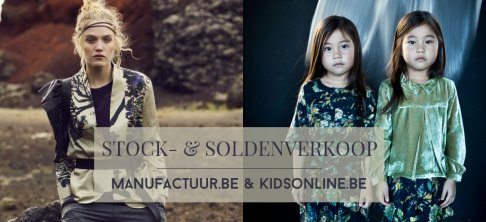 Stock- en soldenverkoop manufactuur.be & kidsonline.be