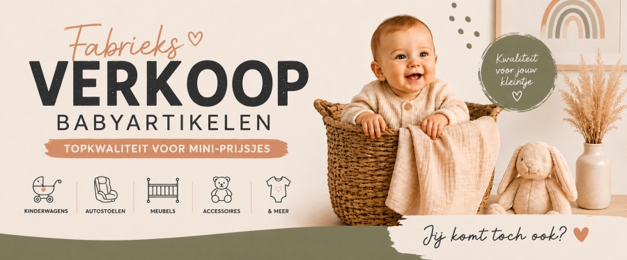 Grote fabrieksverkoop babyartikelen