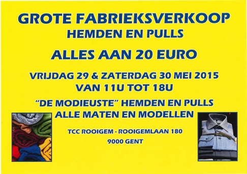 Fabrieksverkoop hemden en pulls vrijdag 29 & zaterdag 30 mei - 1