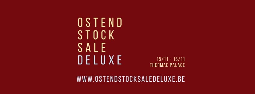 Ostend Stocksale Deluxe