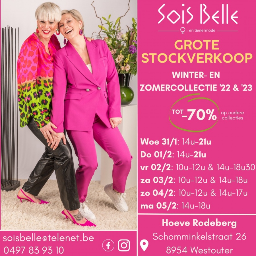 Sois Belle stockverkoop