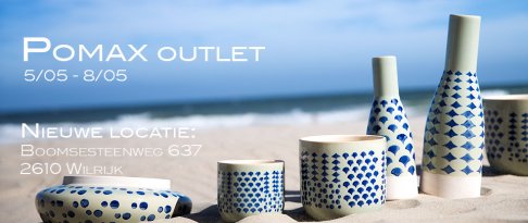 Pomax zomer outlet - 5/05-8/05