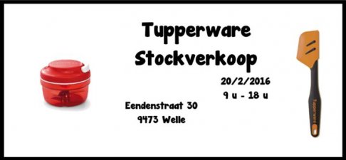 Stockverkoop Tupperware (in Welle)