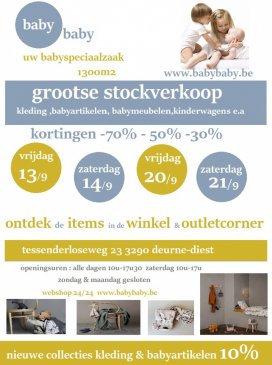 Grootse stockverkoop babykleding & babyartikelen 13/9 & 14/9
