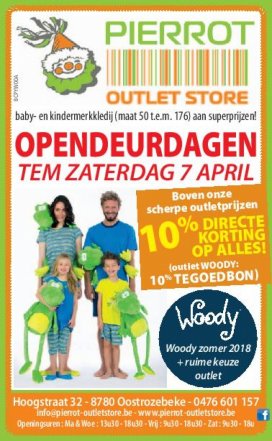 Vrijdag 23 maart tem zaterdag 7 april - Opendeurdagen bij Pierrot Outletstore: 10% directe korting!!