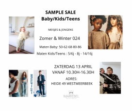 Sample Sale Baby Kids Teens 13 april van 10.30H-16.30h