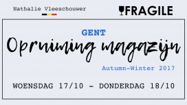 Stockverkoop Nathalie Vleeschouwer and Fragile AW17 in Gent